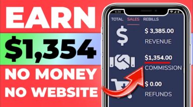 Earn $1,354.00 With NO Website For FREE (Make Money Online For Free)
