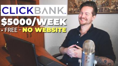 Promote Clickbank Products Without A Website with Free Traffic | Clickbank Affiliate Marketing