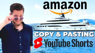 Amazon Affiliate Marketing By Copy & Pasting YouTube Shorts 2021 [FREE $250/Day STRATEGY]