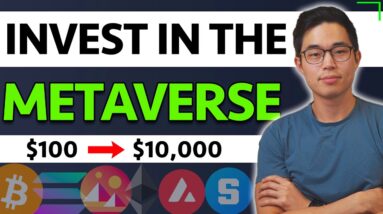 How To Invest In The Metaverse: Beginner's Guide for 2022