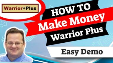 How To Make Money With Warrior Plus | Warrior Plus Affiliate Marketing For Beginners