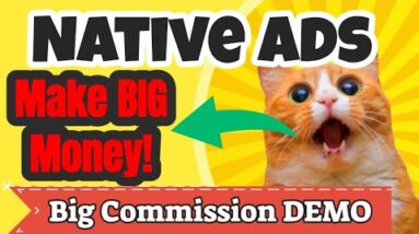 How To Add Native Ads To Wordpress Website | Full DEMO - Earn Big Commissions (Not Pennies)