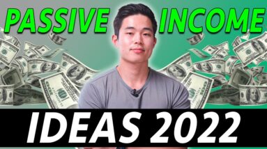5 Passive Income Ideas that ACTUALLY Work in 2022