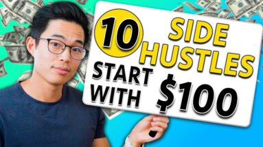 10 High-Paying Side Hustles You Can Start with Under $100