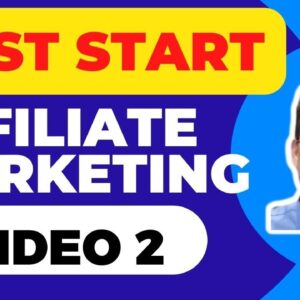Fast Start Affiliate Marketing For Beginners [Video 2] Overview of Affiliate Marketing for Beginners