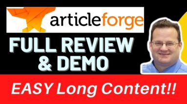 Article Forge Review Demo - FULL Overview of Long Form Content (1500+ Words) Article Forge Review