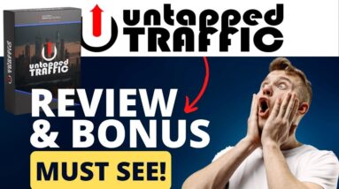 Untapped Traffic Review & Bonus -Best Bonus Untapped Traffic Review [Unique Untapped Traffic Source]