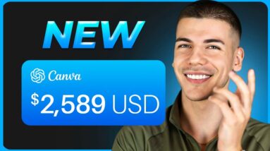 Earn $2,589/Day with Canva AI For FREE (Make Money Online)