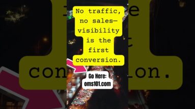No Traffic = No Sales (Here’s Why)