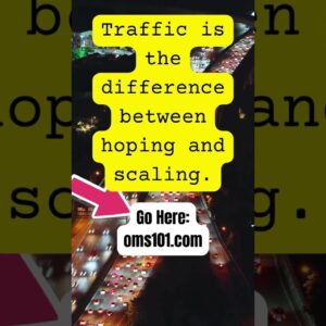 Traffic Is the Shortcut Everyone Ignores