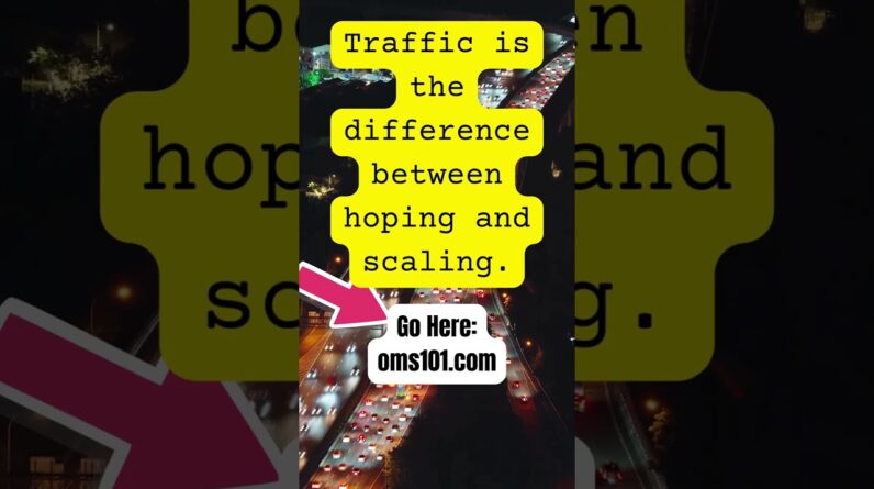 Traffic Is the Shortcut Everyone Ignores